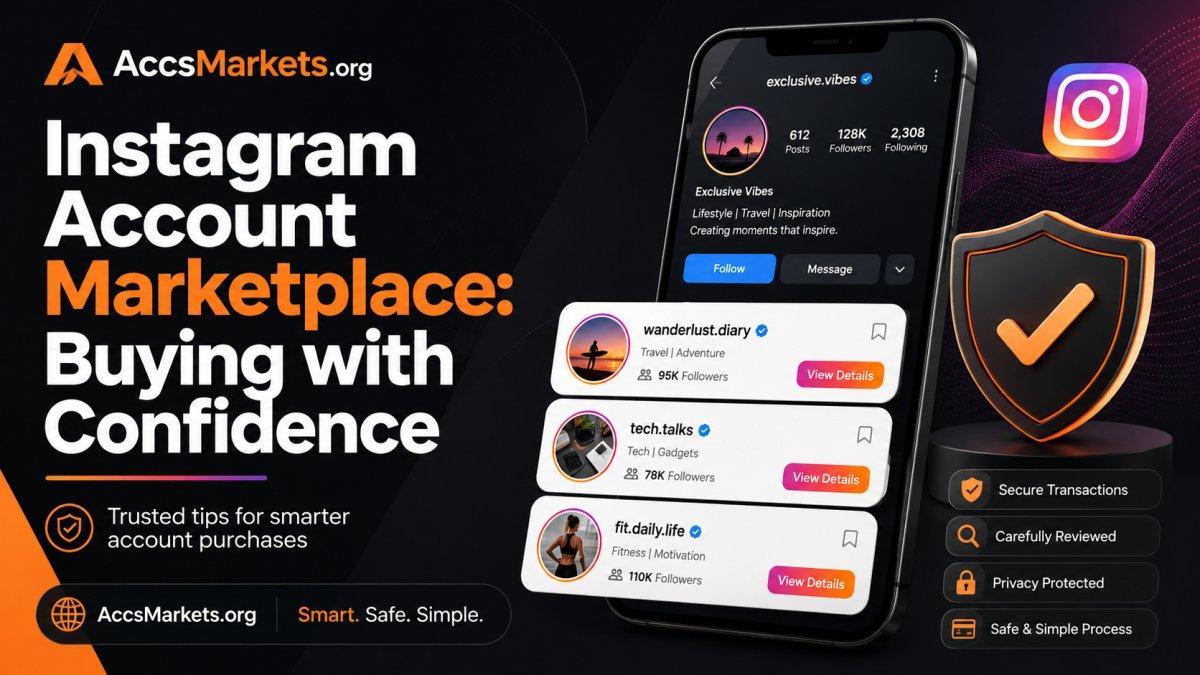 Instagram Account Marketplace: Buying with Confidence